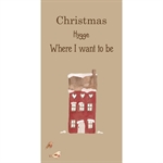 95976-00 Serviet med Christmas Hygge Where I want to be fra Ib Laursen - Tinashjem